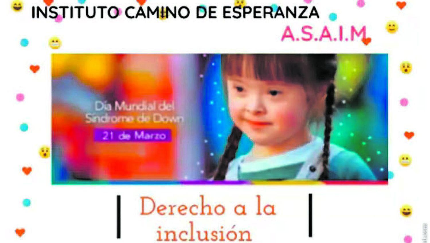 INCLUSIÓN Asaim trabaja incansablemente para que las personas con Síndrome de Down tengan el espacio que se merecen en la sociedad
